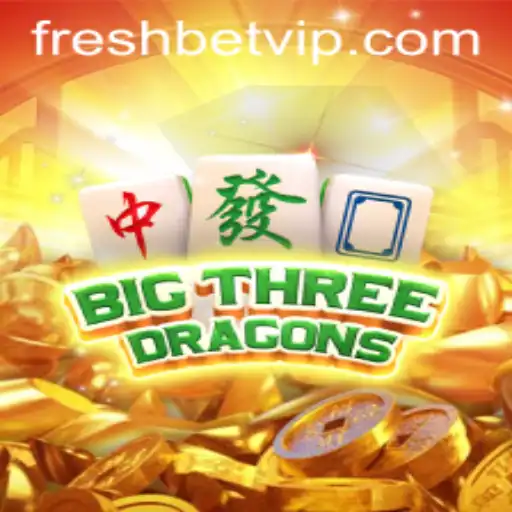 Discover the Excitement of BigThreeDragons on Freshbet
