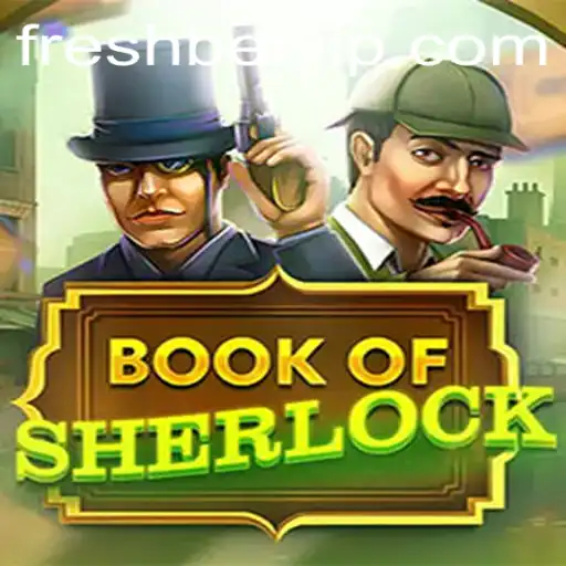 Unraveling Mysteries with BookOfSherlock at Freshbet