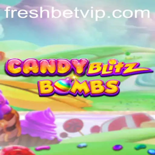 CandyBlitzBombs: Exploring the Sweet Explosion of Gaming Delight