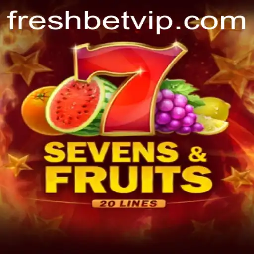 Unveiling the Thrill of SevensFruits20 on Freshbet