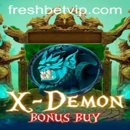 Experience the Thrills with XDemonBonusBuy on Freshbet
