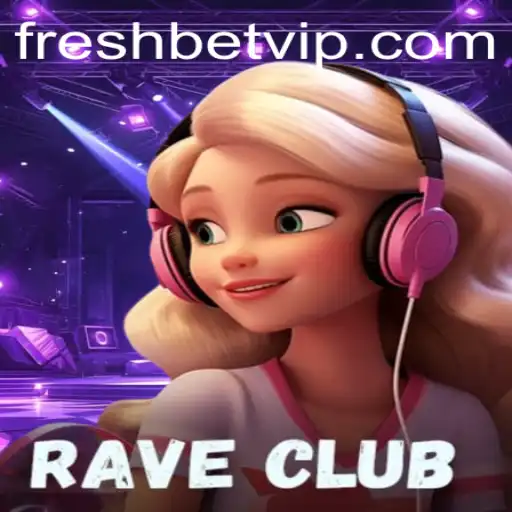 RaveClub: A Thrilling New Gaming Experience on Freshbet